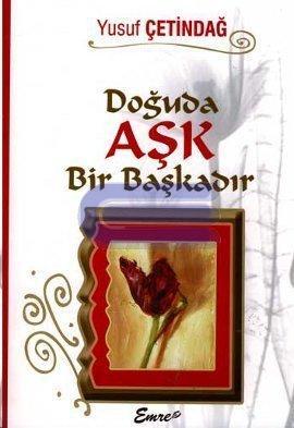 Doğuda Aşk Bir Başkadır