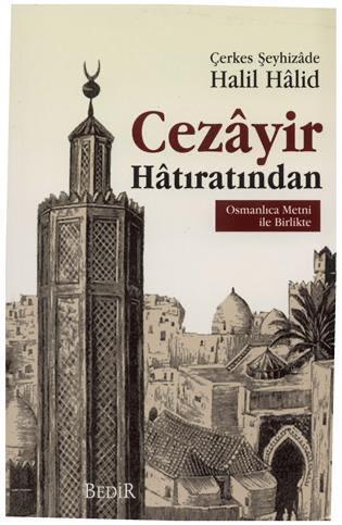 Cezayir Hatıratından