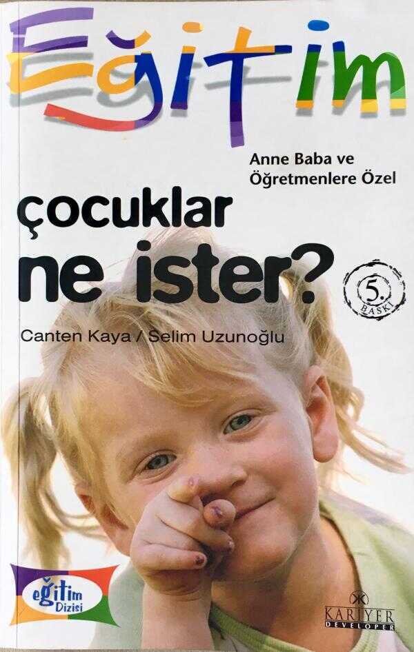 Çocuklar Ne İster?