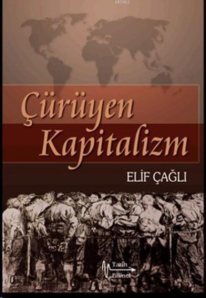 Çürüyen Kapitalizm