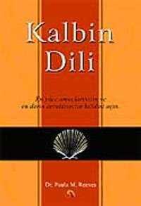 Kalbin Dili — Paula M. Reeves