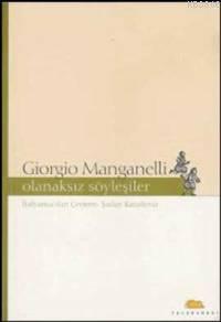 Olanaksız Söyleşiler