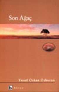 Son Ağaç