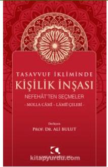 Tasavvuf İkliminde Kişilik İnşası