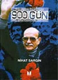 Dönüşten Özgürlüğe 900 Gün / Türkiye Birleşik Komünist Partisi TBKP Davası