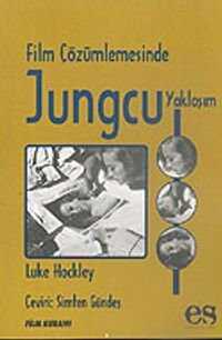 Film Çözümlemesinde Jungcu Yaklaşım