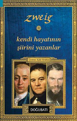 Kendi Hayatının Şiirini Yazanlar