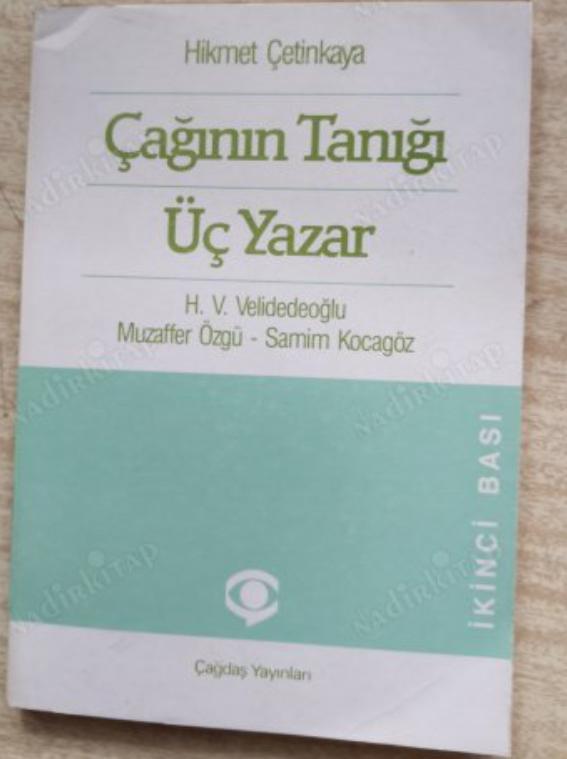 Çağının Tanığı Üç Yazar