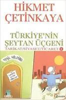 Türkiye'nin Şeytan Üçgeni