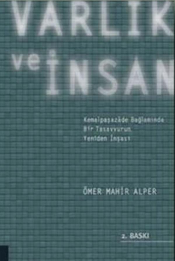 Varlık Ve İnsan