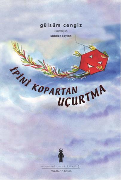 İpini Kopartan Uçurtma