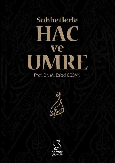 Sohbetlerle Hac ve Umre