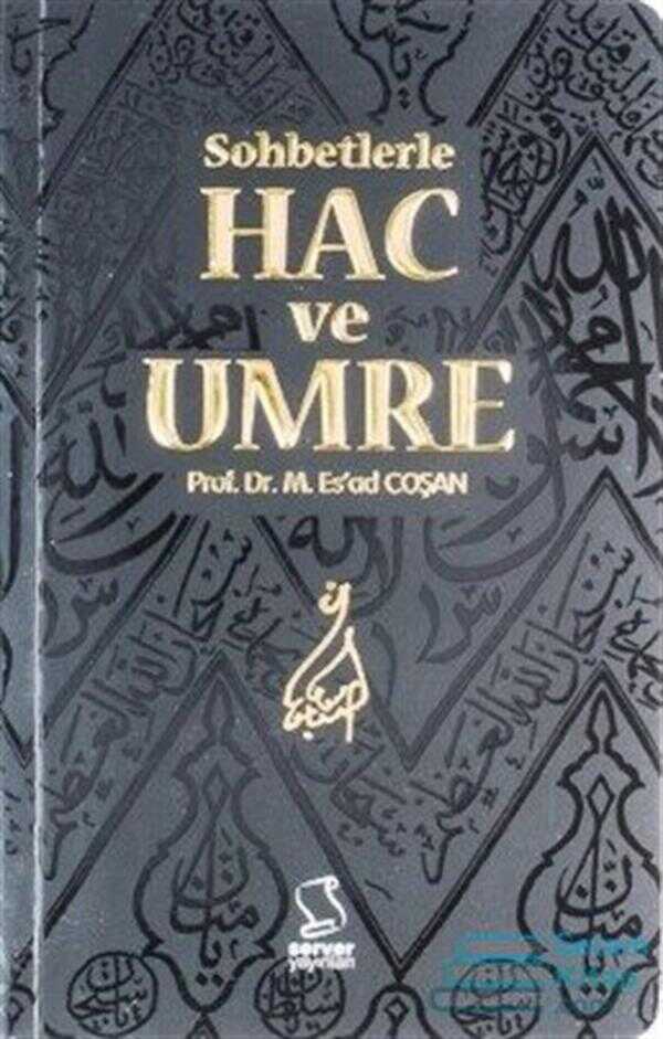 Sohbetlerle Hac ve Umre (Cep Boy)