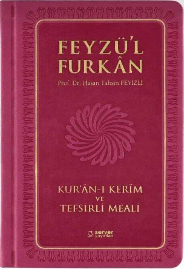 Feyzü'l Furkan Tefsirli Kur'an-ı Kerim Meali
