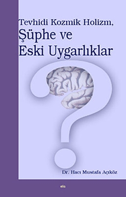 Şüphe ve Eski Uygarlıklar