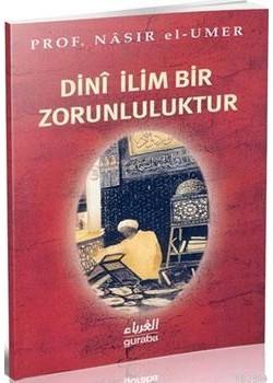 Dini İlim Bir Zorunluluktur (Cep Boy)