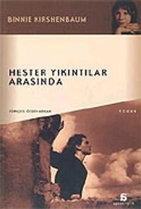 Hester Yıkıntılar Arasında