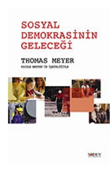 Sosyal Demokrasinin Geleceği
