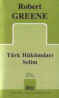 Türk Hükümdarı Selim