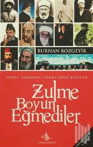 Zulme Boyun Eğmediler