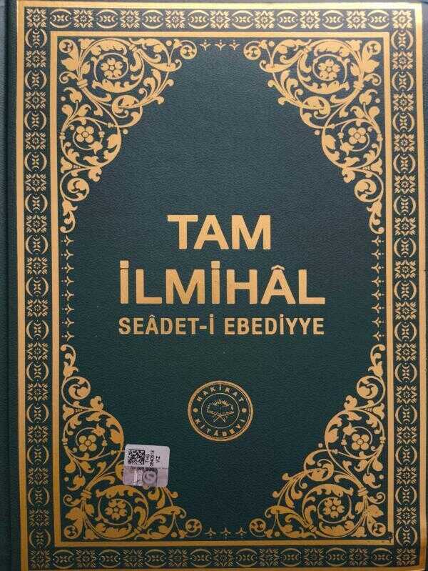 Tam İlmihâl Seadet-i Ebediyye
