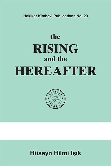 The Rising and The Hereafter