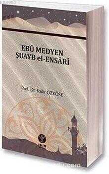 Ebu Medyen Şuayb El-Ensari