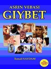 Asrın Vebası Gıybet