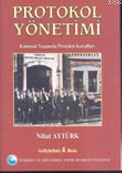 Protokol Yönetimi