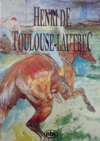 Henri de Toulouse-Lautrec