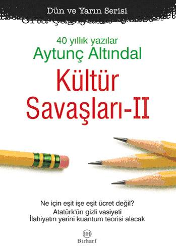 Kültür Savaşları - II