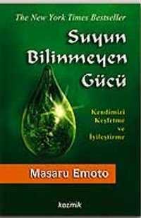 Suyun Bilinmeyen Gücü