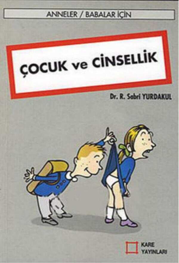 Çocuk ve Cinsellik — Reşat Sabri Yurdakul