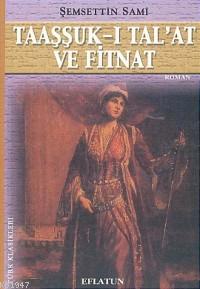 Taaşuk-ı Tal'at ve Fitnat