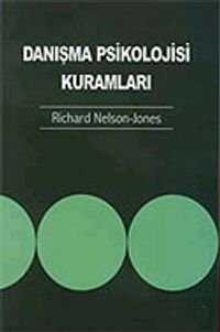 Danışma Psikolojisi Kuramları