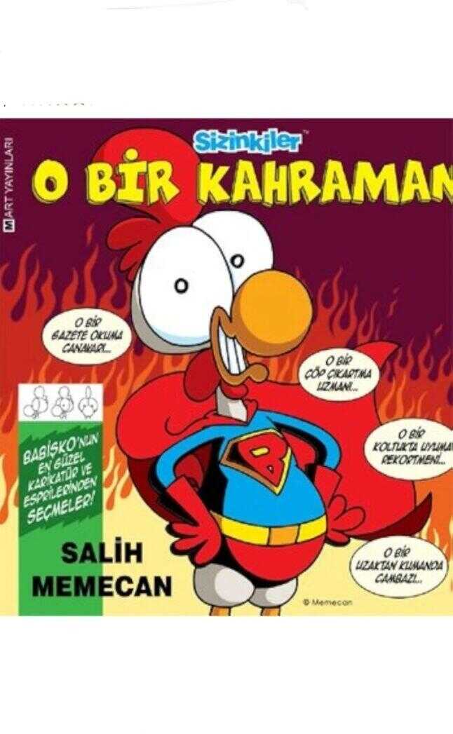 Sizinkiler - O Bir Kahraman