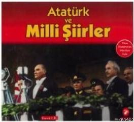 Atatürk ve Milli Şiirler