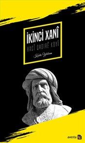 İkinci Xanî:Xanîyê Duyem