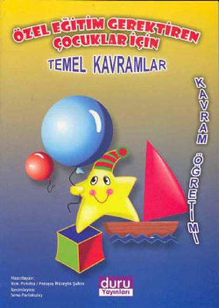 Özel Eğitim Gerektiren Çocuklar İçin Temel Kavramlar