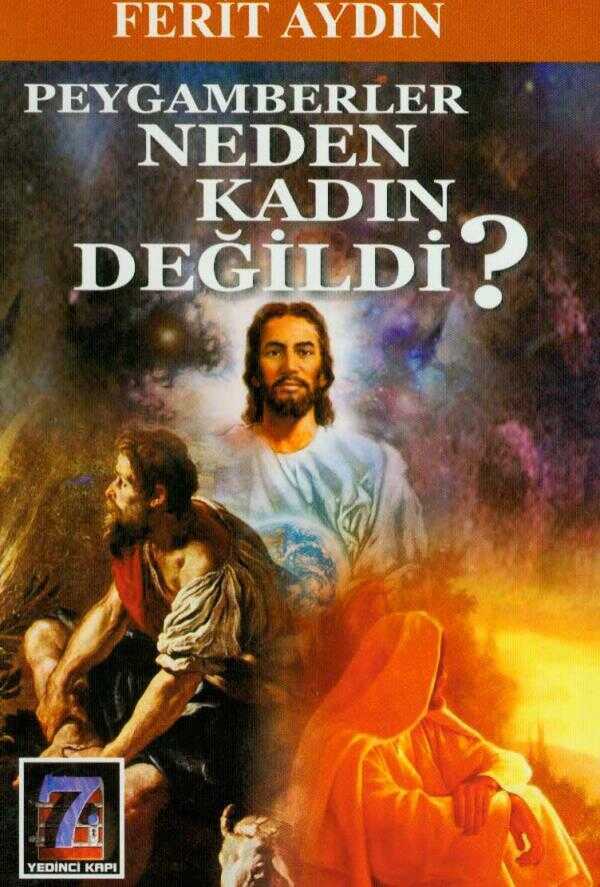 Peygamberler Neden Kadın Değildi?