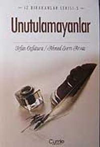 Unutulamayanlar  İz Bırakanlar Serisi-5