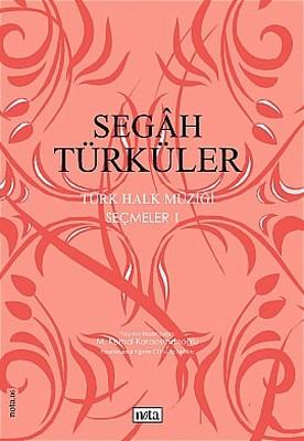 Segah Türküler