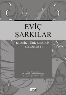 Eviç Şarkılar