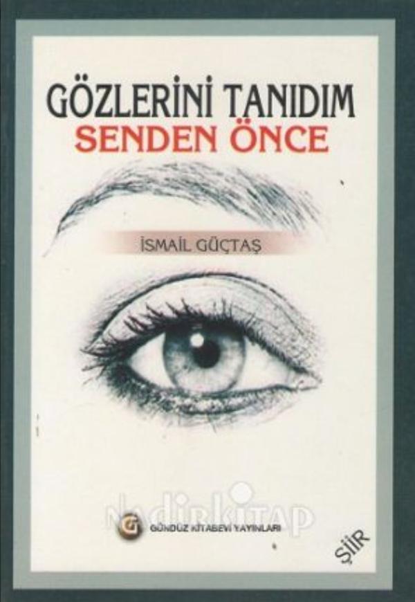 Gözlerini Tanıdım Senden Önce