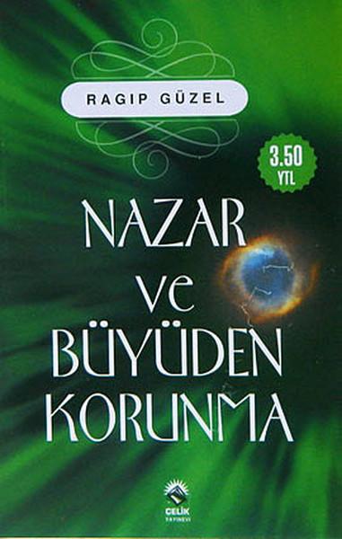 Nazar ve Büyüden Korunma
