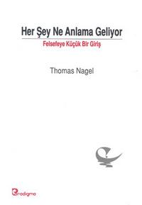 Her Şey Ne Anlama Geliyor