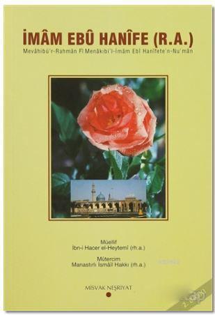 İmâm Ebû Hanîfe ( R.A. )