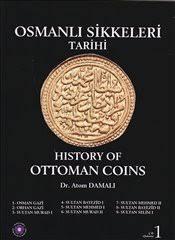 Osmanlı Sikkeleri Tarihi - Cilt 1