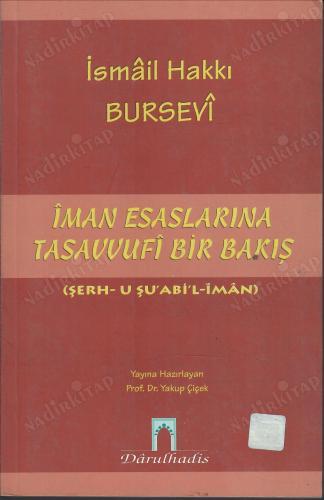İman Esaslarına Tasavvufi Bir Bakış