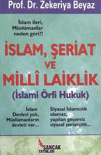 İslam, Şeriat ve Millî Laiklik